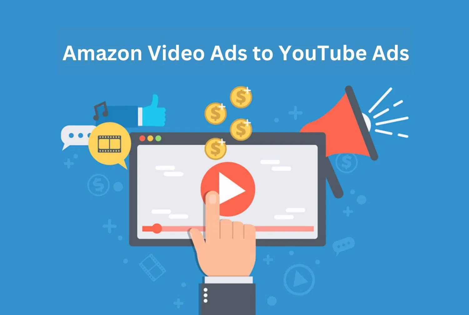 Amazon Video Ads to YouTube Ads