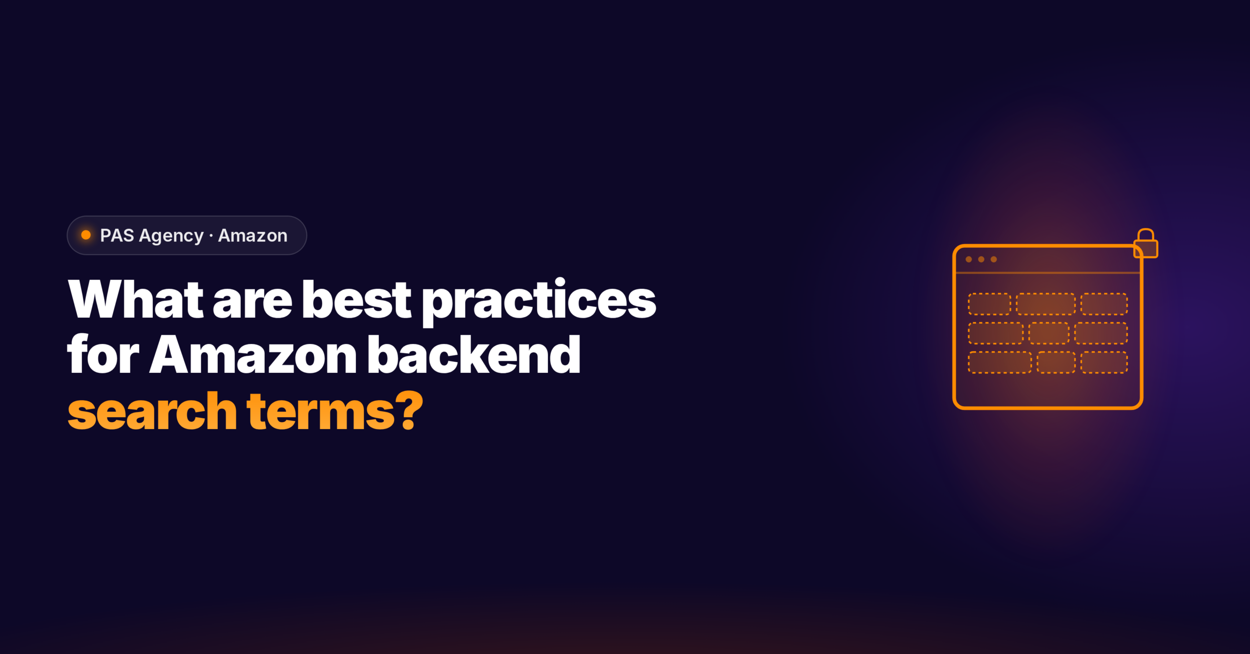 What are the best practices for Amazon backend search terms?