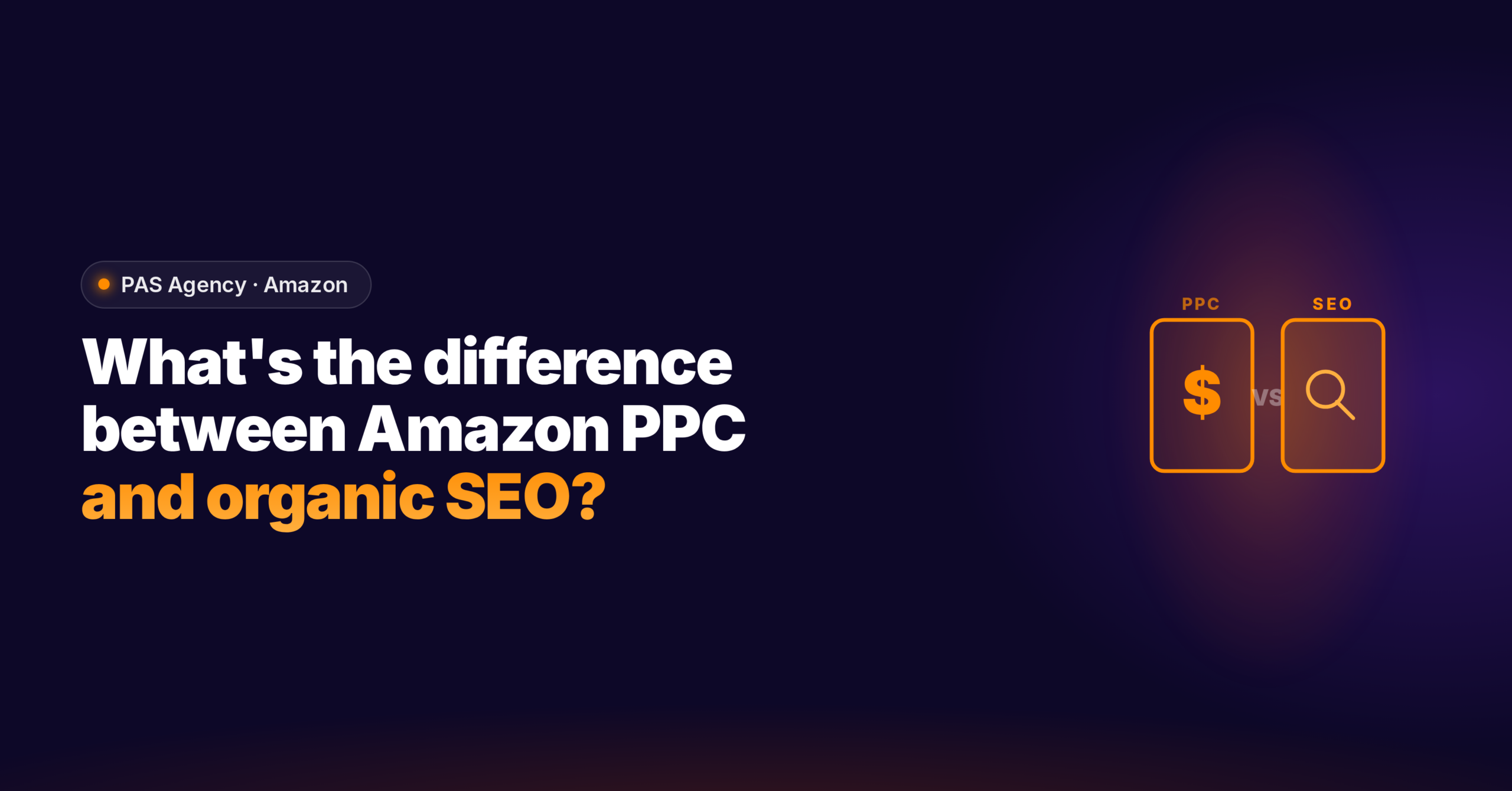 What’s the difference between Amazon PPC and organic SEO strategies?