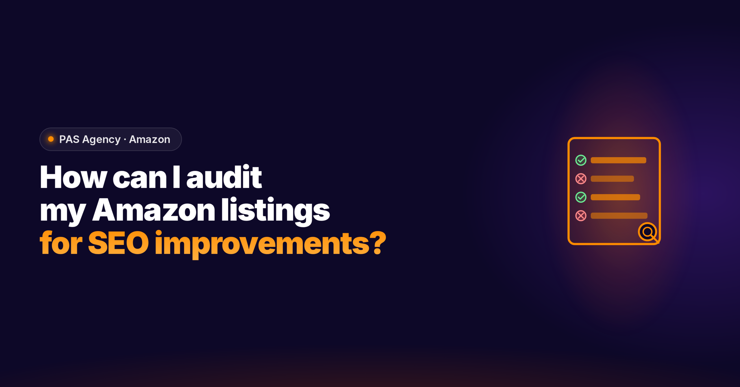 How to Audit My Amazon Listings for SEO Improvements (Step-by-Step)